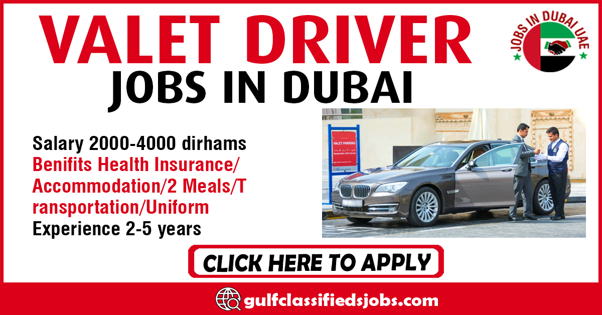 VALET DRIVER JOBS IN DUBAI