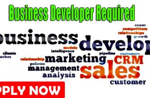 Business Developer Required Dubai