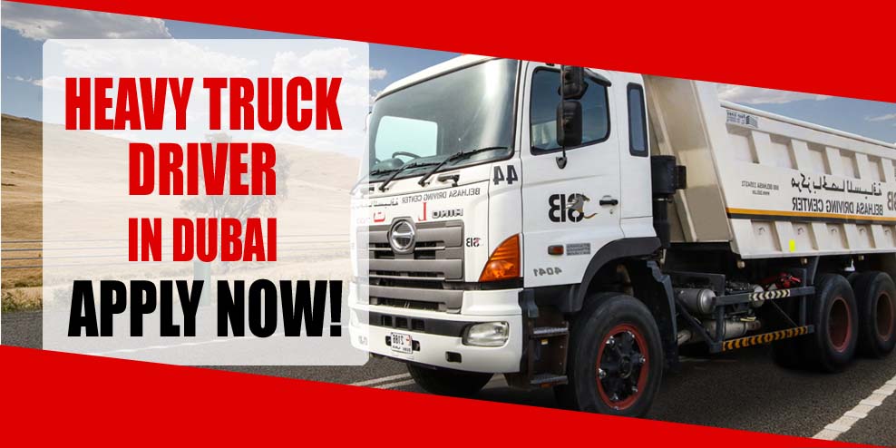 HEAVY TRUCK DRIVER REQUIRED IN DUBAI - Gulf News Classifieds Jobs