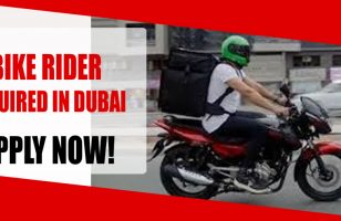 BIKE RIDER REQUIRED IN DUBAI
