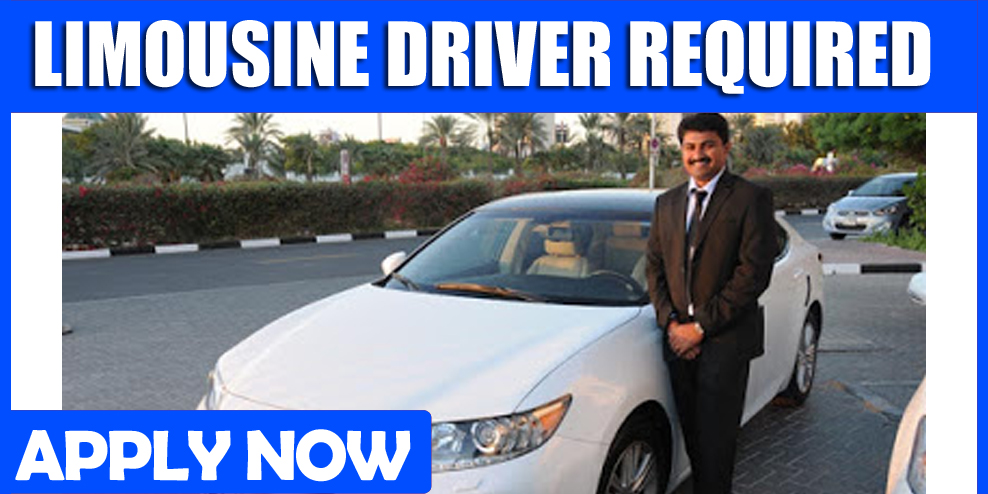 LIMOUSINE DRIVER REQUIRED IN DUBAI