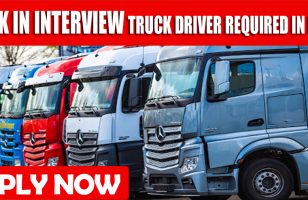 WALK IN INTERVIEW TRUCK DRIVER REQUIRED IN DUBAI