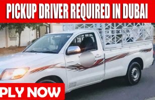 PICKUP DRIVER REQUIRED IN DUBAI