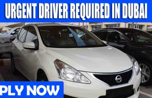 URGENT DRIVER REQUIRED IN DUBAI