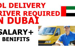 CDL DELIVERY DRIVER REQUIRED IN DUBAI