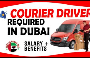 COURIER DRIVER REQUIRE IN DUBAI