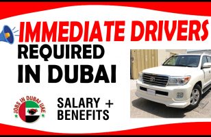 IMMEDIATE DRIVERS REQUIRED IN DUBAI