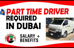 PART TIME DRIVER DRIVER REQUIRED IN DUBAI