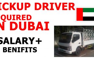 PICKUP DRIVER REQUIRED IN DUBAI