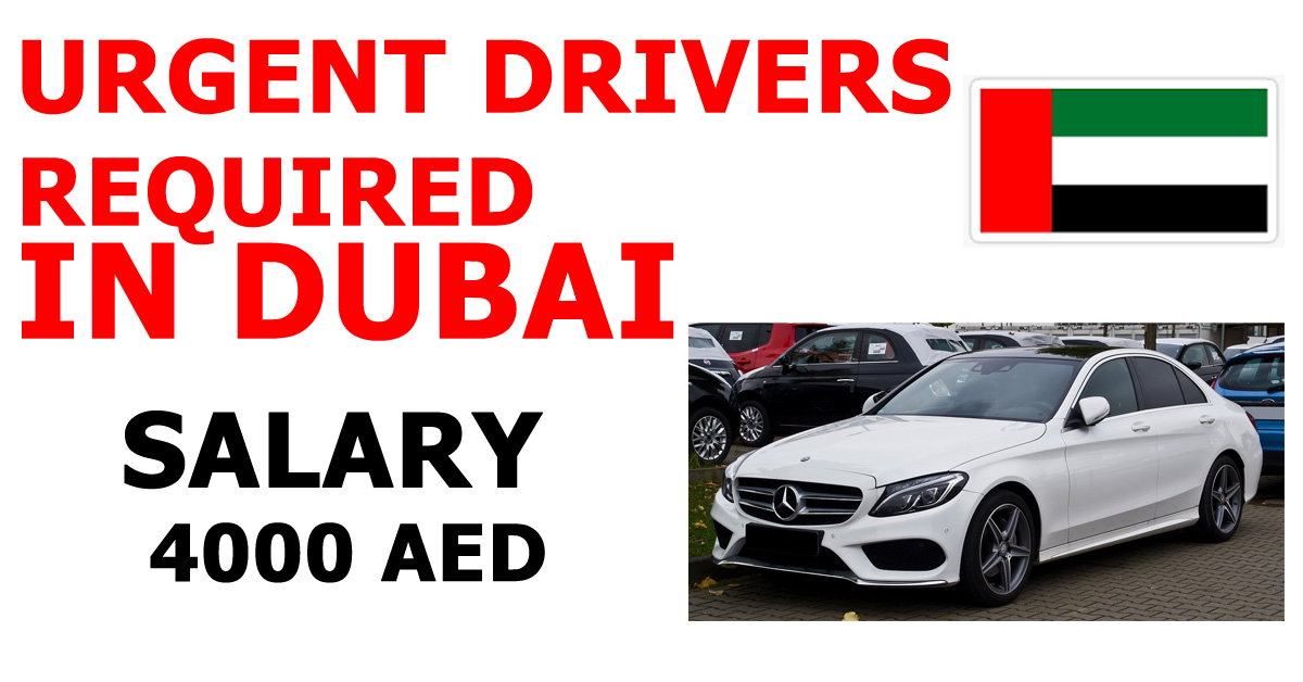 URGENT DRIVERS REQUIRED IN DUBAI