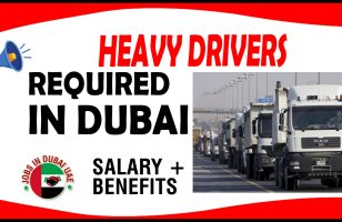 HEAVY DRIVERS REQUIRED IN DUBAI