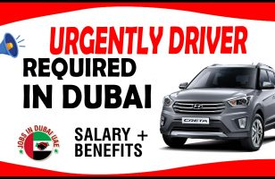 URGENTLY DRIVER REQUIRED IN DUBAI