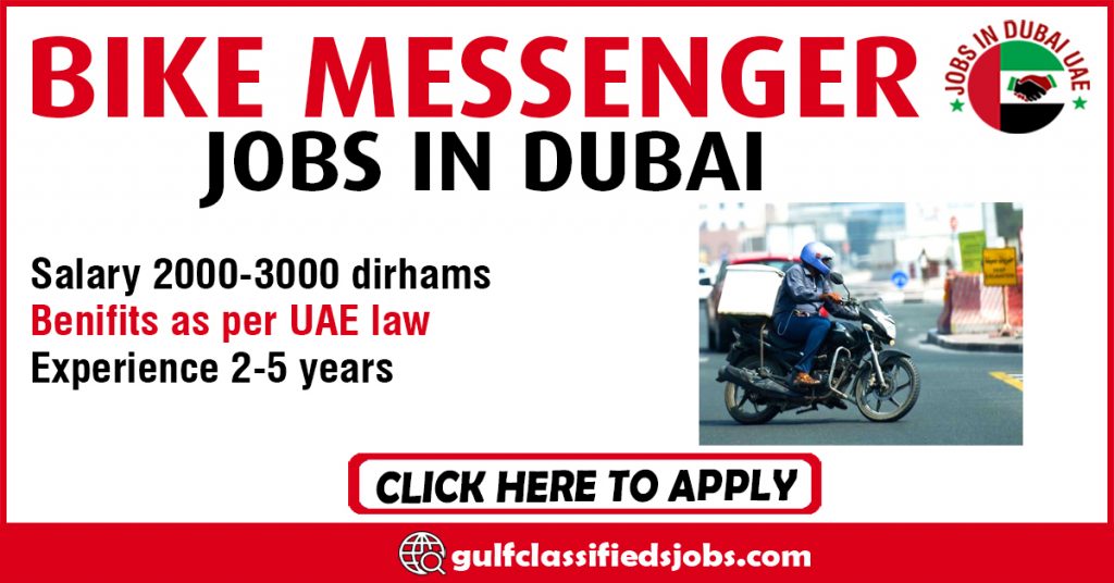 BIKE MESSENGER REQUIRED IN DUBAI Gulf News Classifieds Jobs