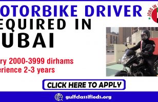 MOTORBIKE DRIVER REQUIRED IN DUBAI