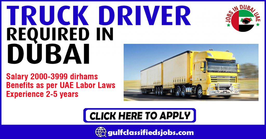 truck-driver-required-in-dubai-gulf-news-classifieds-jobs